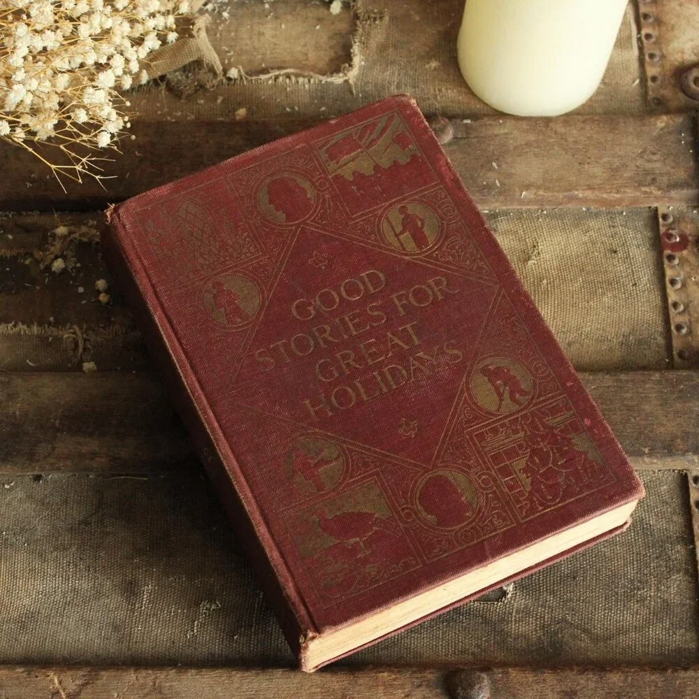 Vintage 1910s Book, "Good Stories for Great Holidays" Francis Jenkins Olcott, Ho - Picture 1 of 16